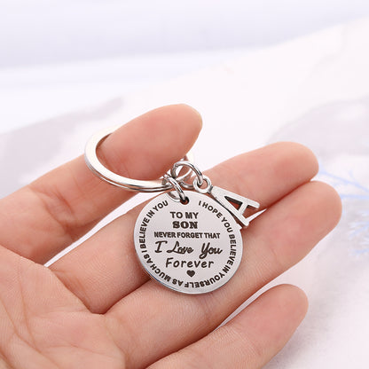 dad/mom "to my son" round stainless steel keychain with a alphabetic letter